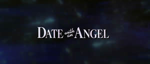 Date With an Angel title card