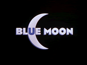 Blue Moon title card